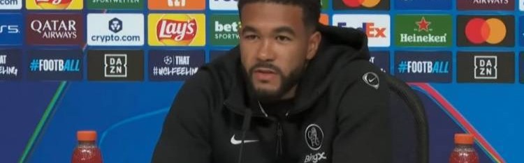 里斯-詹姆斯：我们想在最高水平竞争 祝杰克逊顺利但不包括明晚