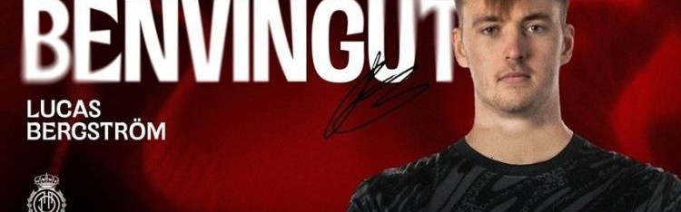 官方：马洛卡免签前切尔西门将伯格斯特伦，签署2+2合同