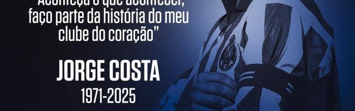 波尔图欧冠冠军队长若热-科斯塔心脏骤停抢救无效离世